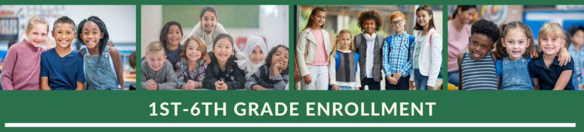 1st through 5th grade enrollment header with four pics of students