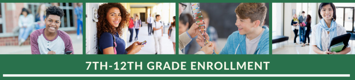 7th through 12th grade enrollment header with four pictures of middle and high school students
