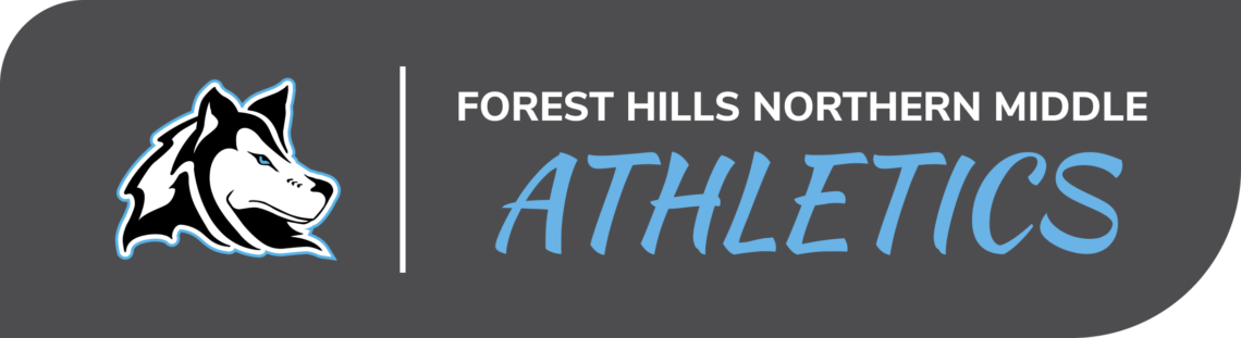 banner for Forest Hills Northern Middle Athletics