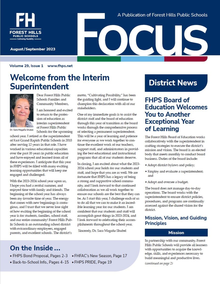 August/September Focus Newsletter FHPS District News Forest Hills