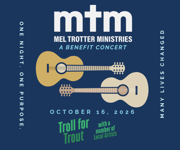 MEL TROTTER MINISTRIES STANDING TOGETHER BENEFIT CONCERT, FRIDAY, OCT 16, DOORS OPEN AT 7, CONCERT STARTS AT 7:30